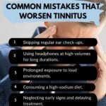 Common Mistakes That Worsen Tinnitus You Should Avoid 3